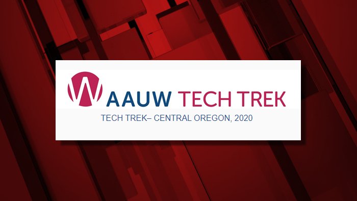 AAUW Tech Trek C.O. 2020