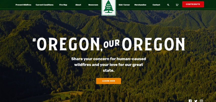 Keep Oregon Green Oregon Our Oregon