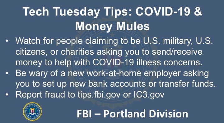 Oregon FBI Tech Tuesday COVID-19 and money mules