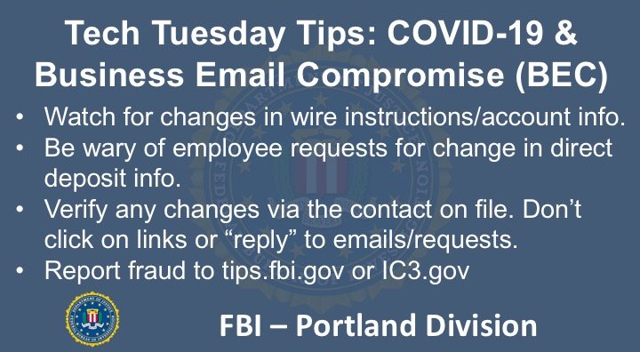 Oregon FBI Tech Tuesday COVID-19 biz email compromise