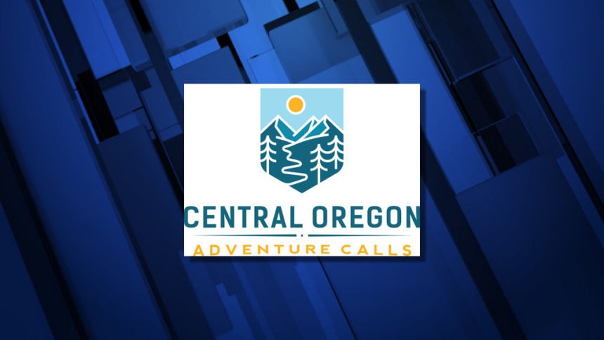 Central Oregon Adventure Calls