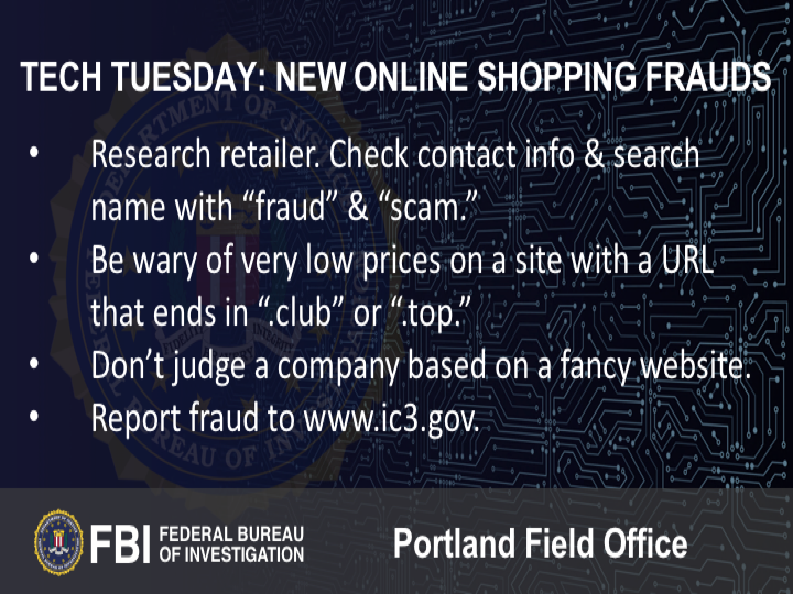 Oregon FBI Tech Tuesday new online shopping frauds