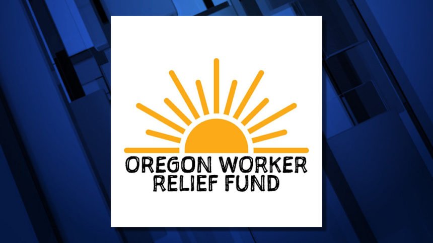 Oregon Worker Relief Fund