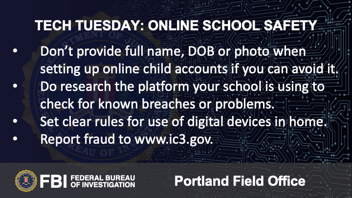 Oregon FBI Tech Tuesday online school safety