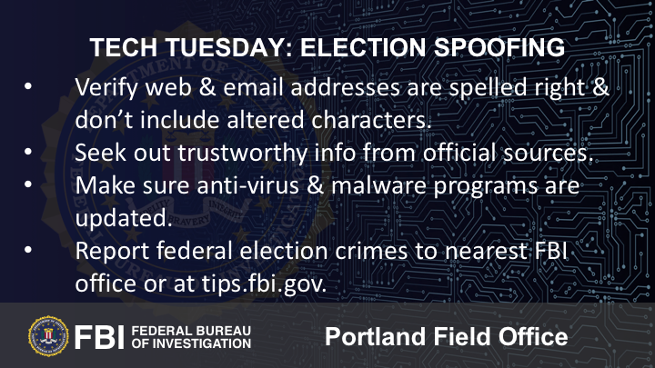 Oregon FBI Tech Tuesday election spoofing