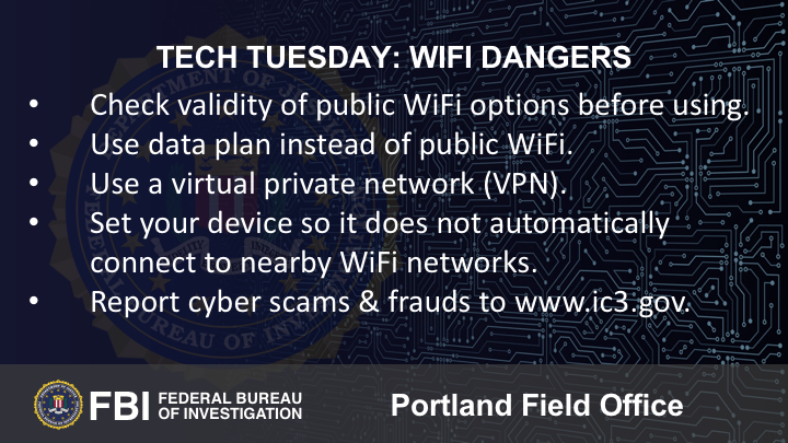 Oregon FBI Tech Tuesday Wifi dangers