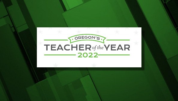 Oregon Teacher of the year 2022