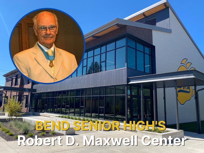 Bend Senior High School to dedicate new Robert D. Maxwell Center next Thursday