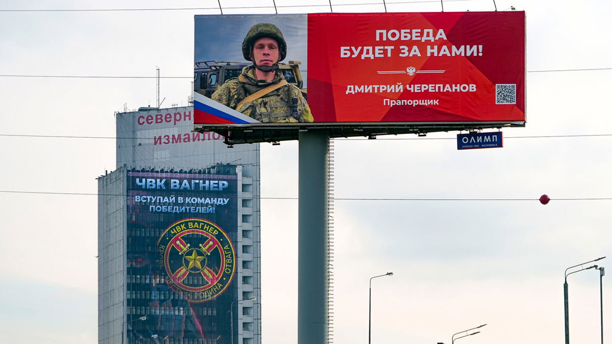 <i>Alexander Zemlianichenko/AP</i><br/>An billboard promoting the Wagner military contractor is seen here with the words reading: 