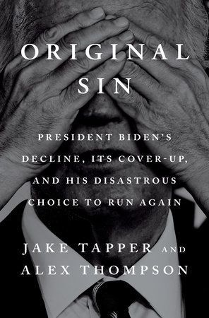 <i>Penguin Random House via CNN Newsource</i><br/>A book on Biden by Jake Tapper and Alex Thompson reports a ‘cover up’ about his decline.
